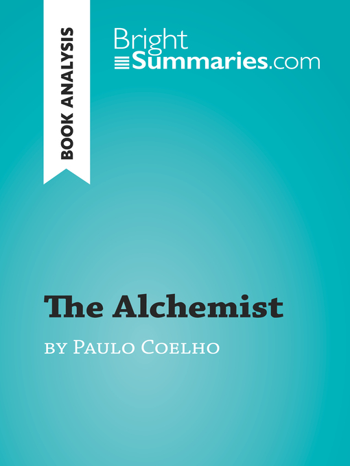 Title details for The Alchemist by Paulo Coelho (Book Analysis) by Bright Summaries - Available